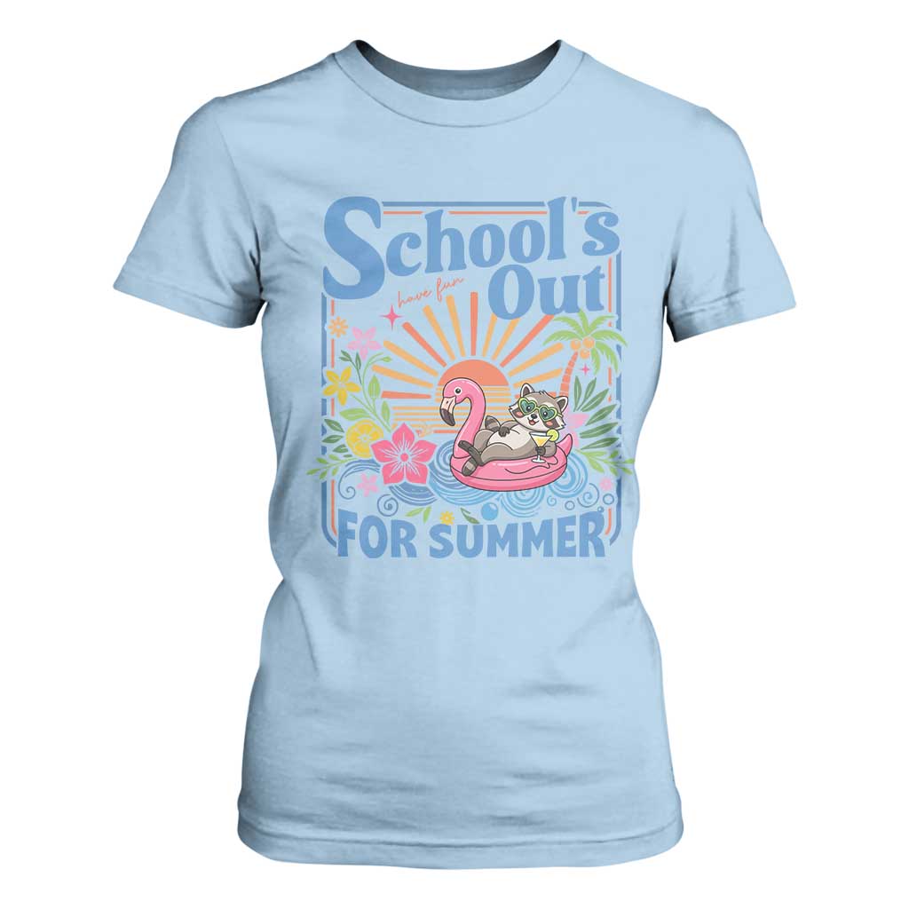 School's Out For Summer T Shirt For Women Funny Raccoon Last Day of School Teacher TS14 Light Blue Print Your Wear