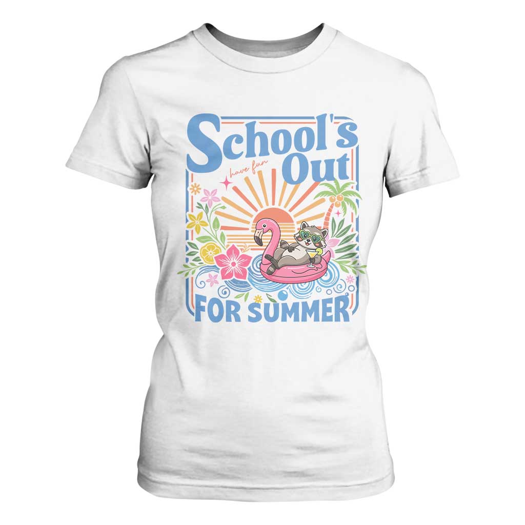 School's Out For Summer T Shirt For Women Funny Raccoon Last Day of School Teacher TS14 White Print Your Wear