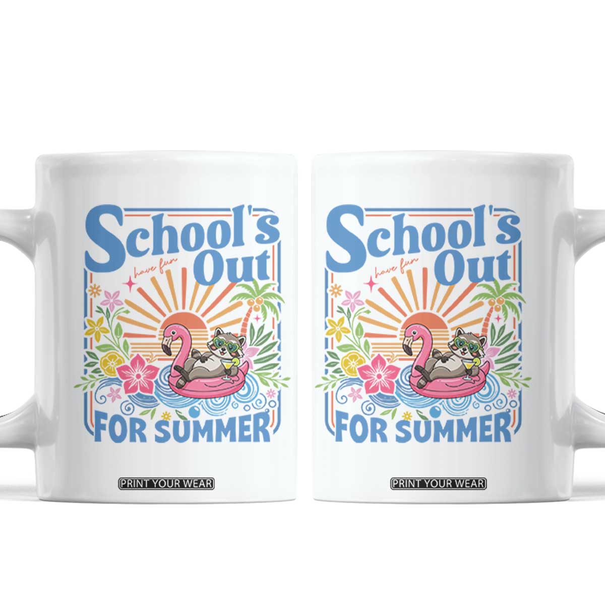 School's Out For Summer Coffee Mug Funny Raccoon Last Day of School Teacher TS14 White Print Your Wear