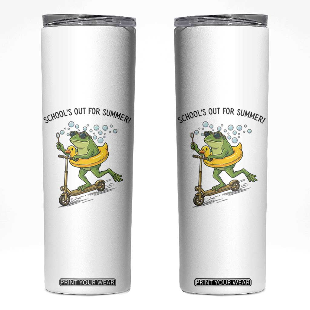 School's Out For Summer Skinny Tumbler Funny Frog Last Day of School Teacher TS14 White Print Your Wear