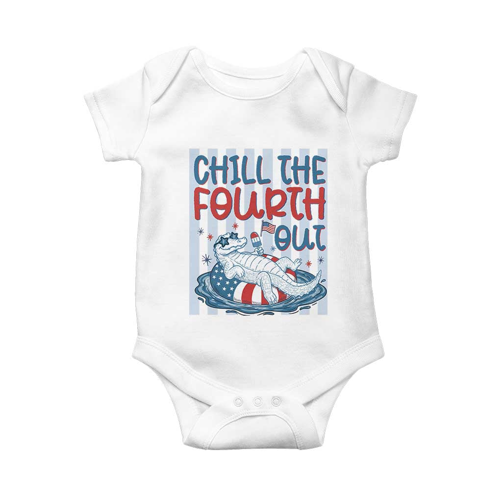 Chill The Fourth Out Baby Onesie Funny Alligator 4th Of July TS14 White Print Your Wear