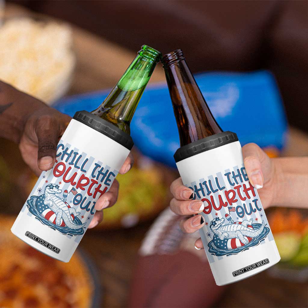Chill The Fourth Out 4 in 1 Can Cooler Tumbler Funny Alligator 4th Of July TS14 Print Your Wear