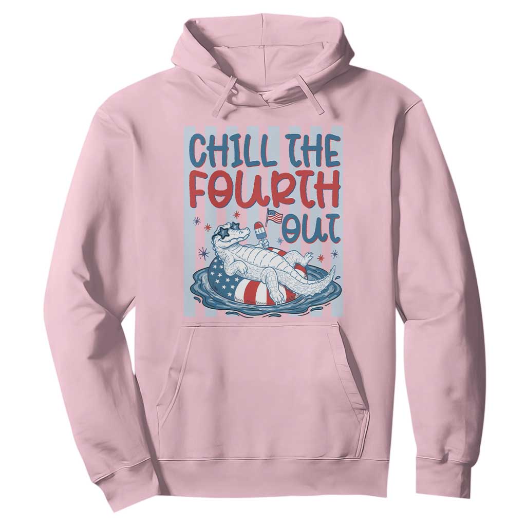 Chill The Fourth Out Hoodie Funny Alligator 4th Of July TS14 Light Pink Print Your Wear