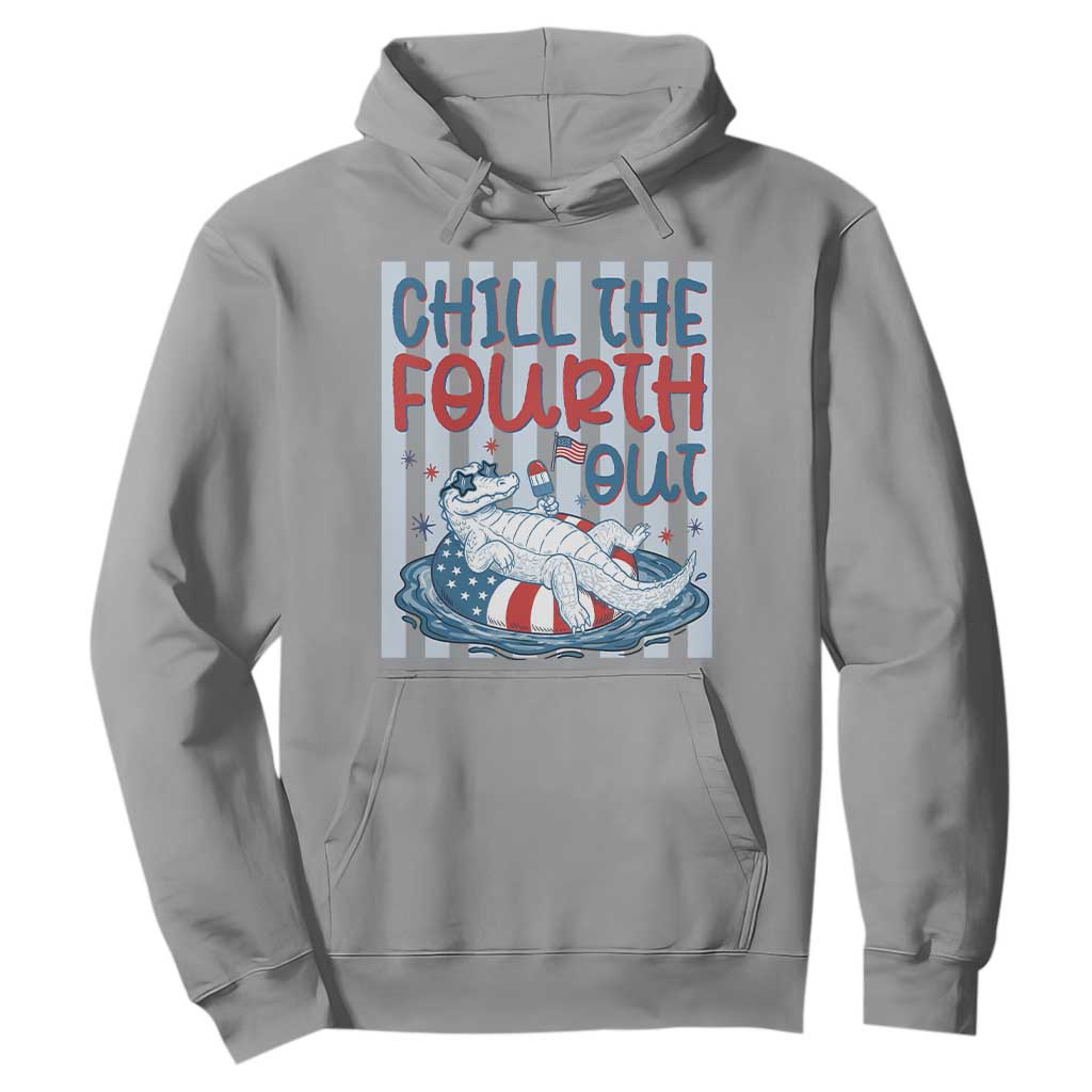 Chill The Fourth Out Hoodie Funny Alligator 4th Of July TS14 Sport Gray Print Your Wear