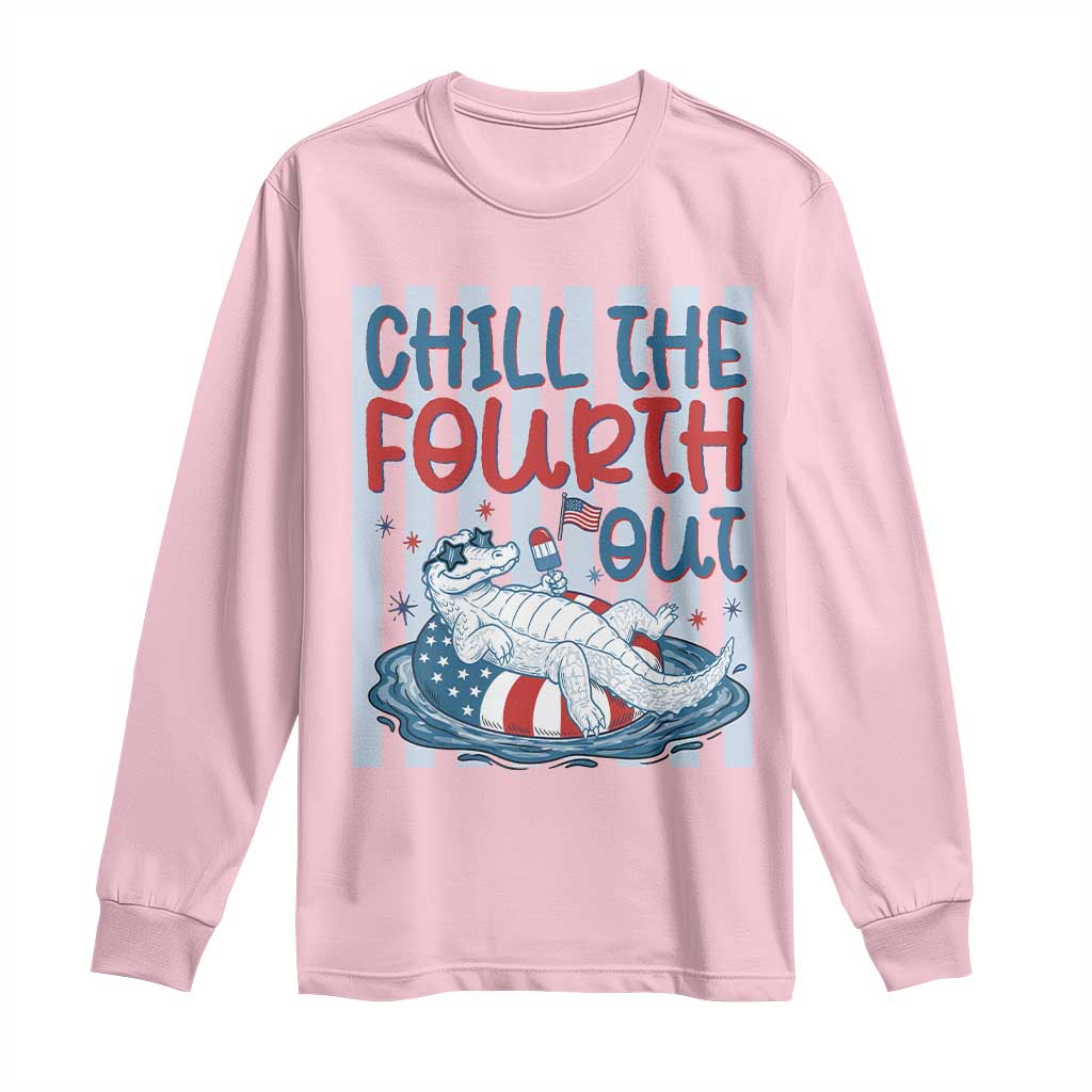 Chill The Fourth Out Long Sleeve Shirt Funny Alligator 4th Of July TS14 Light Pink Print Your Wear