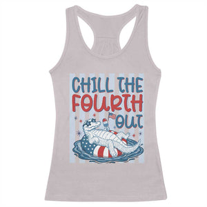Chill The Fourth Out Racerback Tank Top Funny Alligator 4th Of July TS14 Ice Gray Print Your Wear