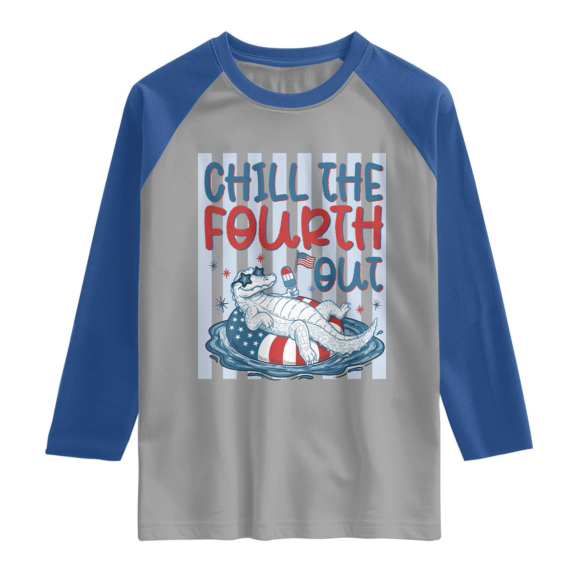 Chill The Fourth Out Raglan Shirt Funny Alligator 4th Of July TS14 Sport Gray Royal Print Your Wear