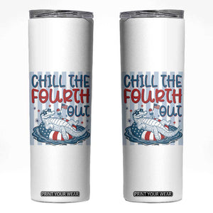 Chill The Fourth Out Skinny Tumbler Funny Alligator 4th Of July TS14 White Print Your Wear