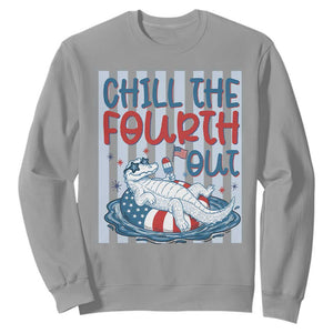 Chill The Fourth Out Sweatshirt Funny Alligator 4th Of July TS14 Sport Gray Print Your Wear
