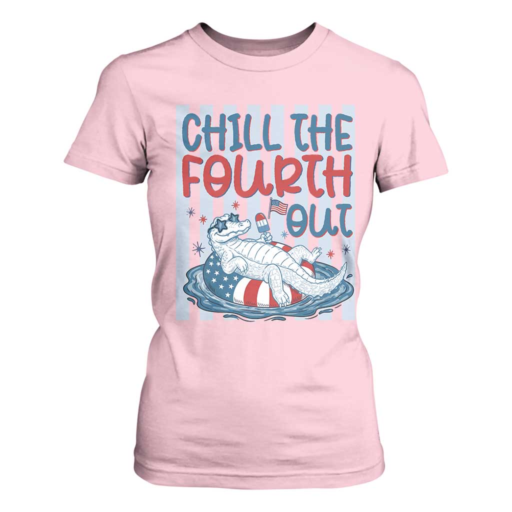 Chill The Fourth Out T Shirt For Women Funny Alligator 4th Of July TS14 Light Pink Print Your Wear