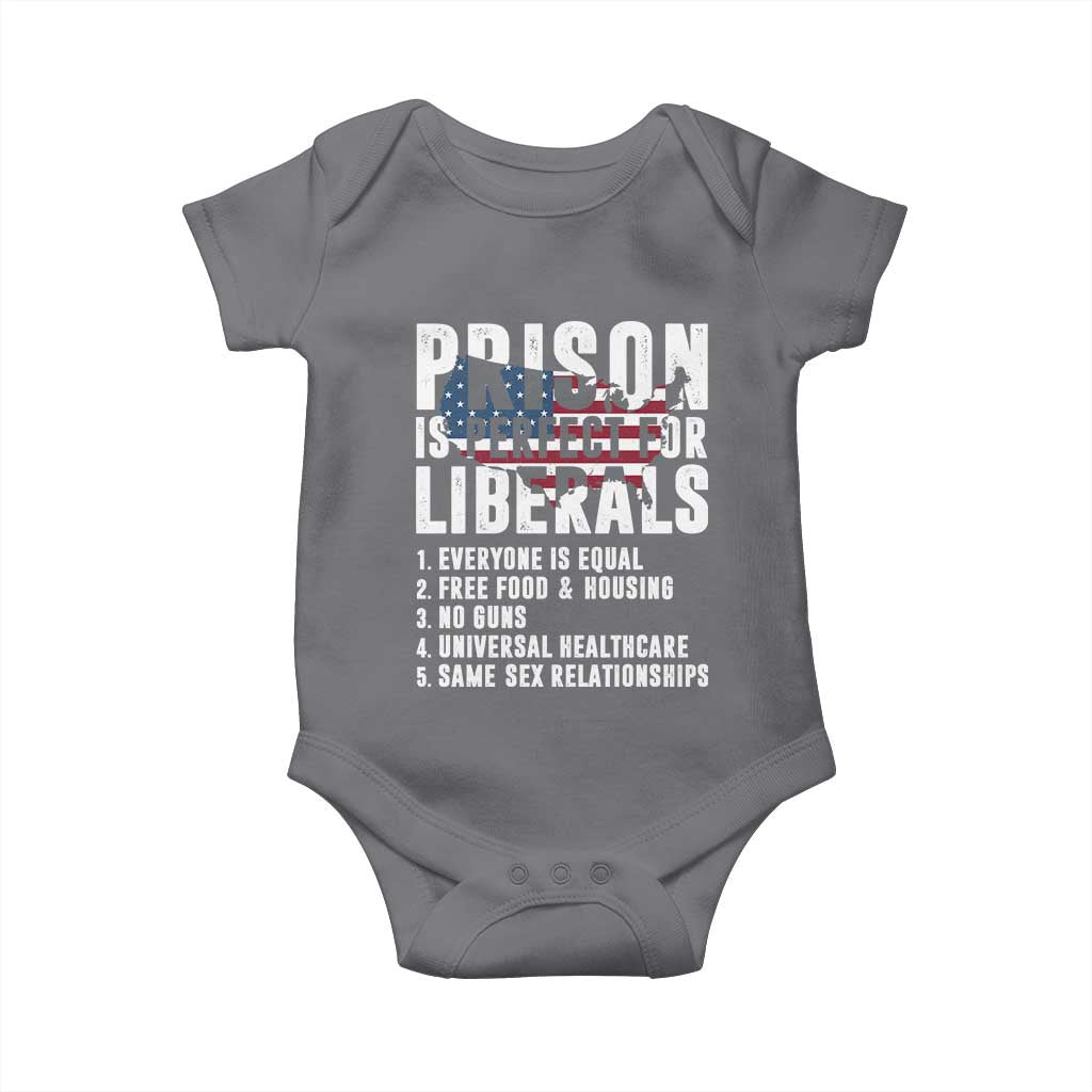 Prison Is Perfect For Liberals Baby Onesie Anti Liberal Quote