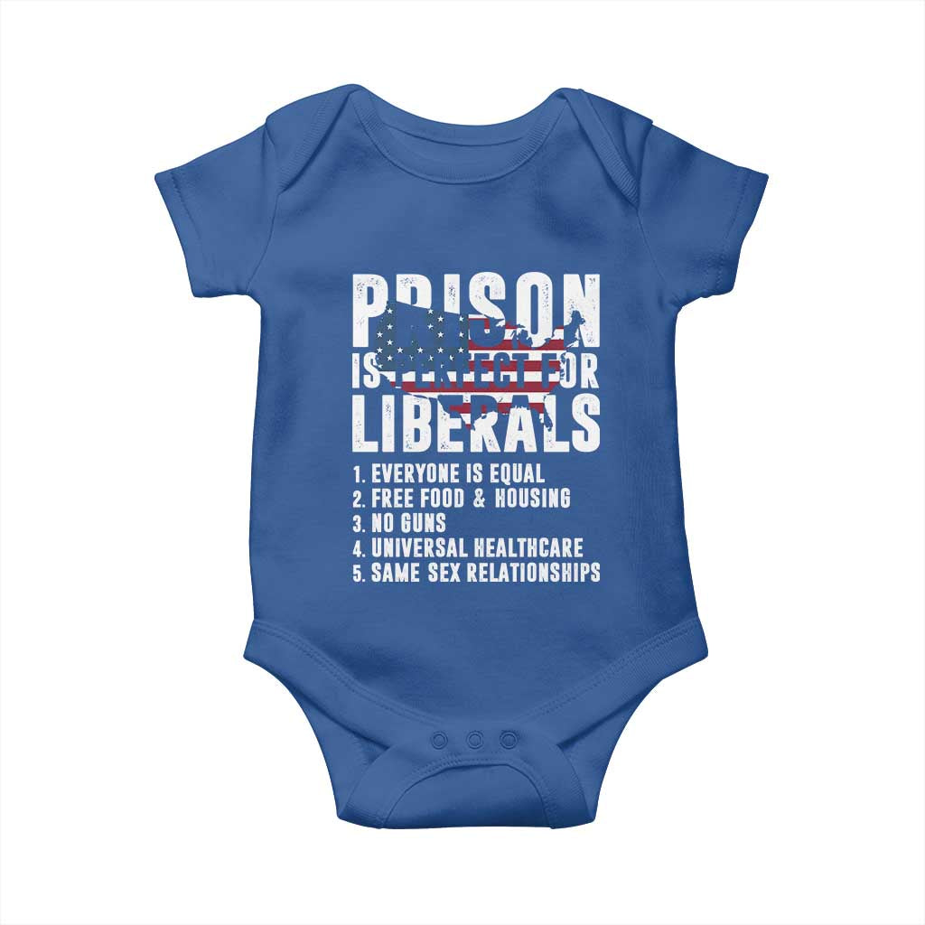 Prison Is Perfect For Liberals Baby Onesie Anti Liberal Quote