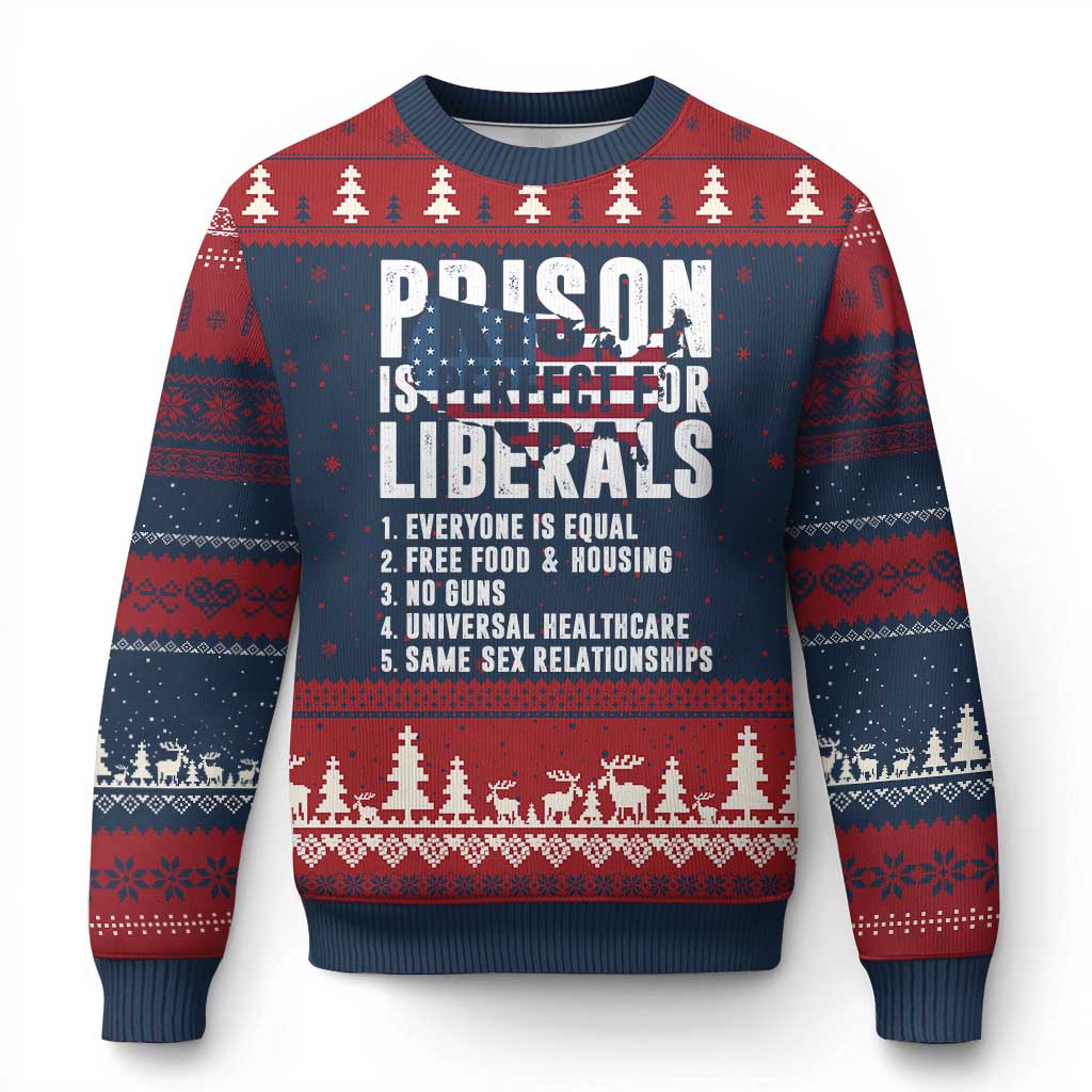 Prison Is Perfect For Liberals Ugly Christmas Sweater Anti Liberal Quote TS14 Navy Red Print Your Wear