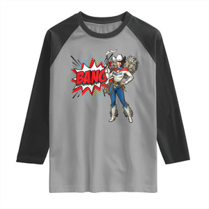 Funny Bang Cowgirl Raglan Shirt Western Country Music Cowboy Rodeo TS14 Sport Gray Black Print Your Wear