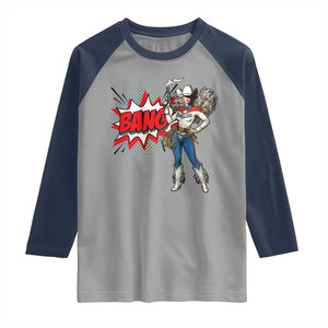 Funny Bang Cowgirl Raglan Shirt Western Country Music Cowboy Rodeo TS14 Sport Gray Navy Print Your Wear