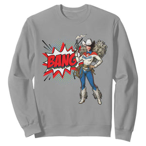 Funny Bang Cowgirl Sweatshirt Western Country Music Cowboy Rodeo TS14 Sport Gray Print Your Wear