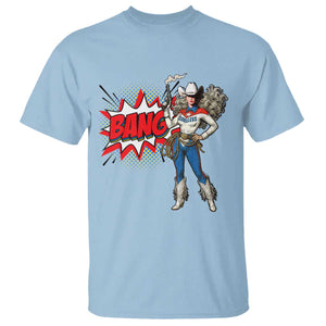 Funny Bang Cowgirl T Shirt Western Country Music Cowboy Rodeo TS14 Light Blue Print Your Wear