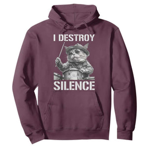 Funny Cat Rock Band Drummer Hoodie I Destroy Silence TS14 Maroon Print Your Wear