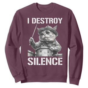 Funny Cat Rock Band Drummer Sweatshirt I Destroy Silence TS14 Maroon Print Your Wear