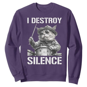 Funny Cat Rock Band Drummer Sweatshirt I Destroy Silence TS14 Purple Print Your Wear