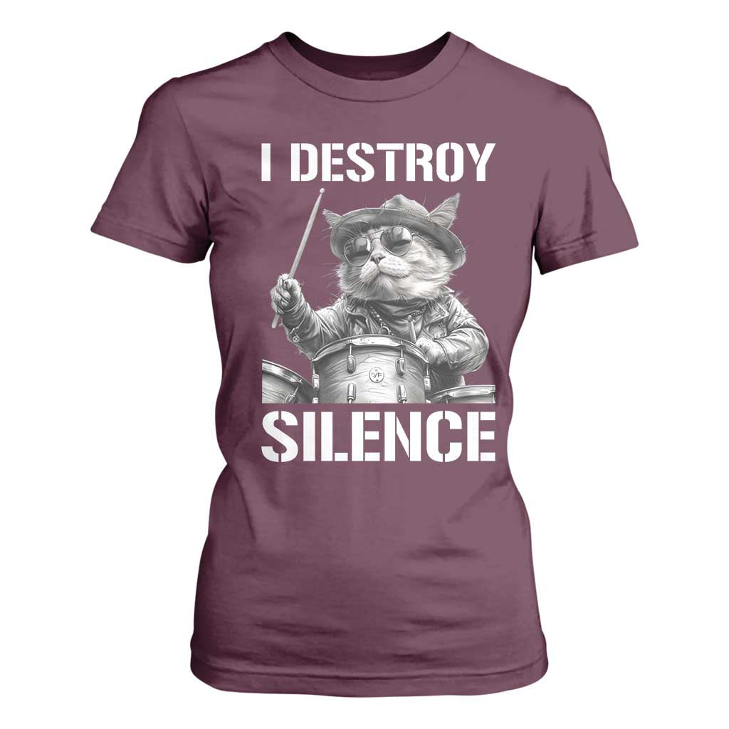 Funny Cat Rock Band Drummer T Shirt For Women I Destroy Silence TS14 Maroon Print Your Wear