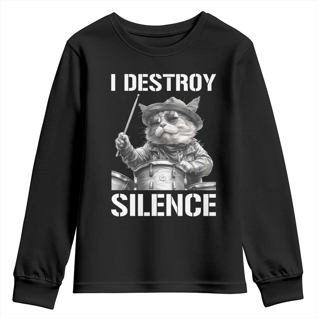 Funny Cat Rock Band Drummer Youth Sweatshirt I Destroy Silence TS14 Black Print Your Wear