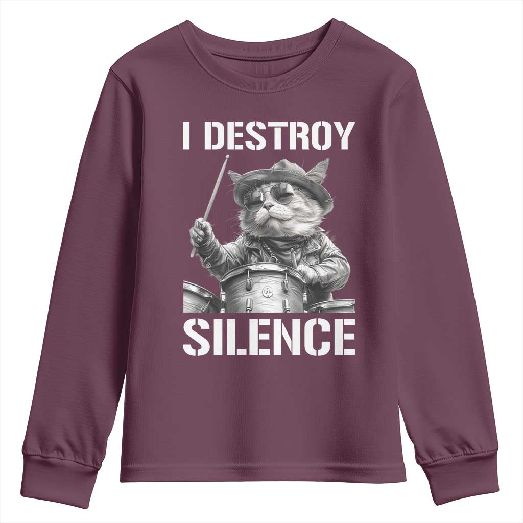 Funny Cat Rock Band Drummer Youth Sweatshirt I Destroy Silence TS14 Maroon Print Your Wear