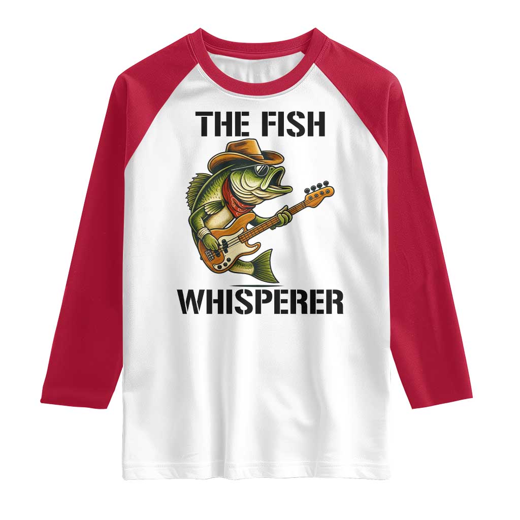 Funny Bass Fishing Raglan Shirt The Fish Whisperer Fisherman Humor TS14 White Red Print Your Wear