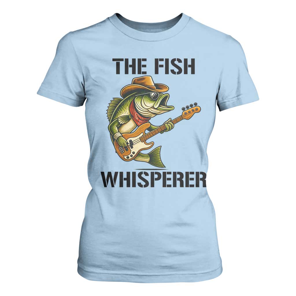 Funny Bass Fishing T Shirt For Women The Fish Whisperer Fisherman Humor TS14 Light Blue Print Your Wear