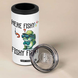 Funny Bass Fish 4 in 1 Can Cooler Tumbler Here Fishy Fishy Fisherman Fishing Lover TS14 Print Your Wear