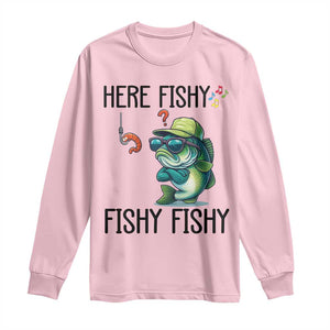Funny Bass Fish Long Sleeve Shirt Here Fishy Fishy Fisherman Fishing Lover TS14 Light Pink Print Your Wear