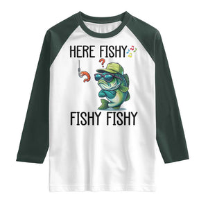 Funny Bass Fish Raglan Shirt Here Fishy Fishy Fisherman Fishing Lover TS14 White Dark Forest Green Print Your Wear