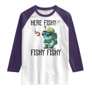 Funny Bass Fish Raglan Shirt Here Fishy Fishy Fisherman Fishing Lover TS14 White Purple Print Your Wear