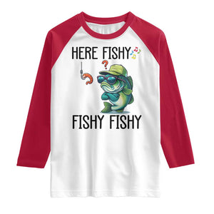 Funny Bass Fish Raglan Shirt Here Fishy Fishy Fisherman Fishing Lover TS14 White Red Print Your Wear