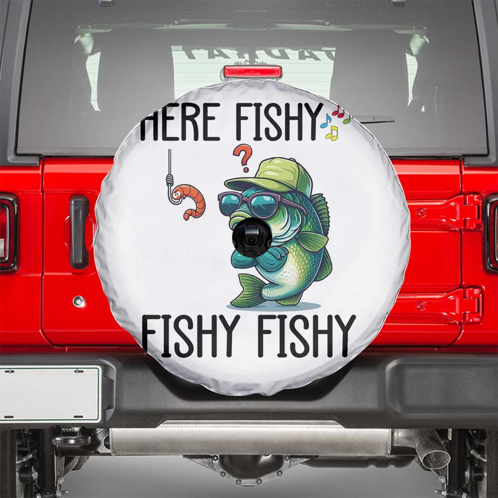 Funny Bass Fish Spare Tire Cover Here Fishy Fishy Fisherman Fishing Lover TS14 White Print Your Wear