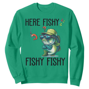 Funny Bass Fish Sweatshirt Here Fishy Fishy Fisherman Fishing Lover TS14 Irish Green Print Your Wear