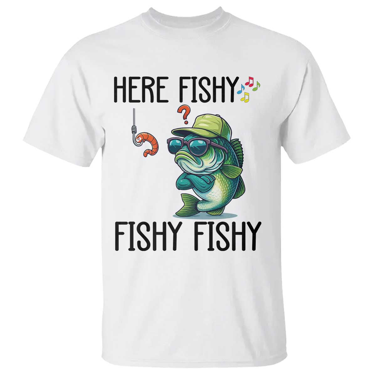 Funny Bass Fish T Shirt Here Fishy Fishy Fisherman Fishing Lover TS14 White Print Your Wear