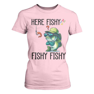 Funny Bass Fish T Shirt For Women Here Fishy Fishy Fisherman Fishing Lover TS14 Light Pink Print Your Wear