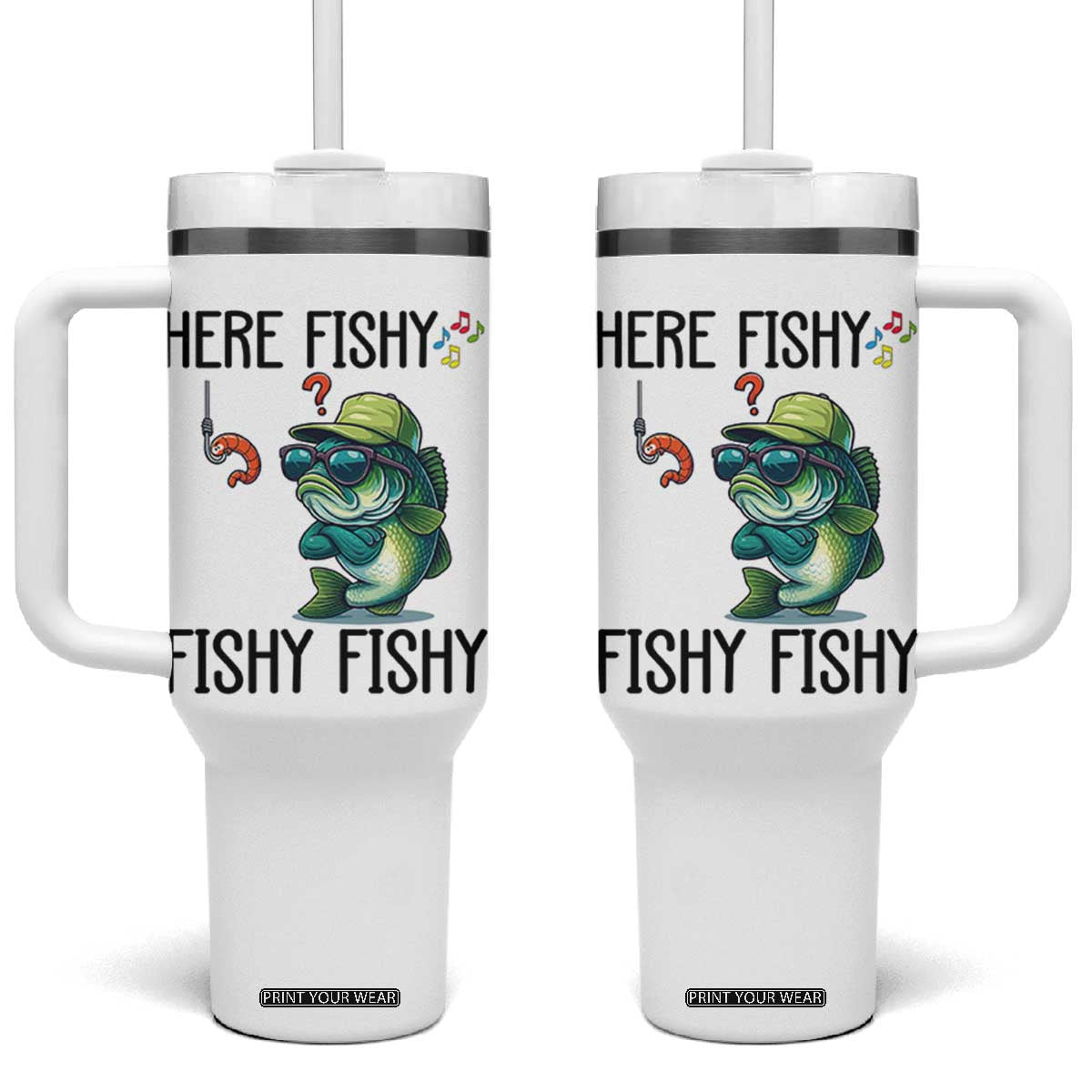 Funny Bass Fish Tumbler With Handle Here Fishy Fishy Fisherman Fishing Lover TS14 One Size: 40 oz White Print Your Wear