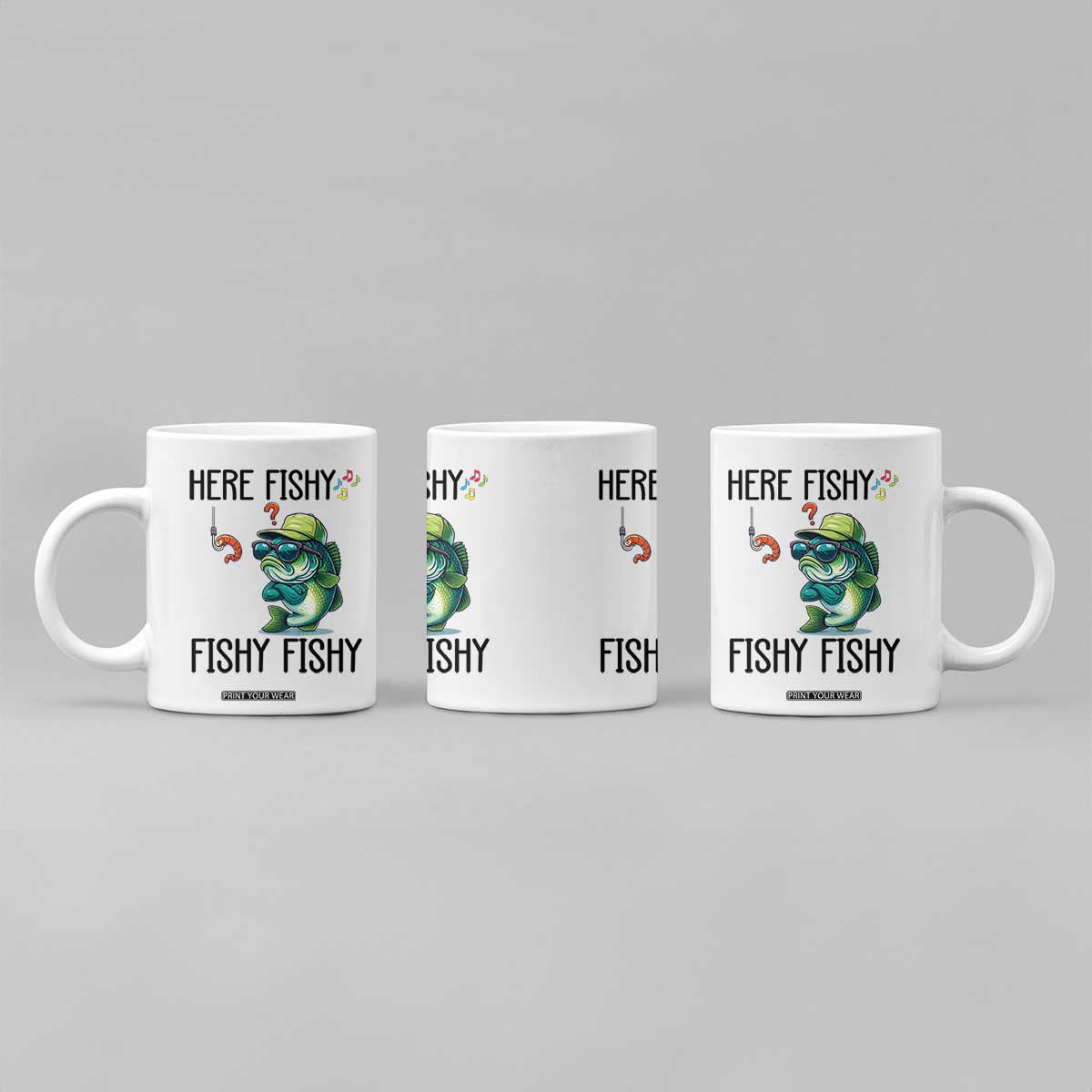 Funny Bass Fish Coffee Mug Here Fishy Fishy Fisherman Fishing Lover TS14 Print Your Wear