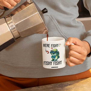 Funny Bass Fish Coffee Mug Here Fishy Fishy Fisherman Fishing Lover TS14 Print Your Wear