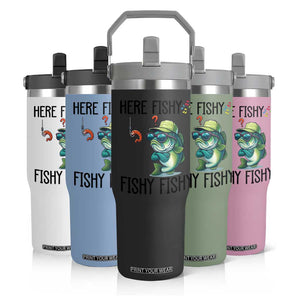 Funny Bass Fish Flip Straw Tumbler Here Fishy Fishy Fisherman Fishing Lover TS14 Print Your Wear
