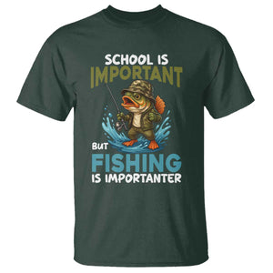 School Is Important But Fishing Is Important T Shirt Funny Bass Fishing TS14 Dark Forest Green Print Your Wear