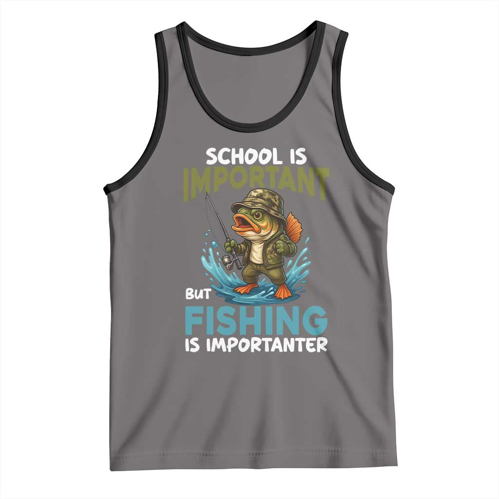 School Is Important But Fishing Is Important Tank Top Funny Bass Fishing TS14 Deep Heather Black Print Your Wear
