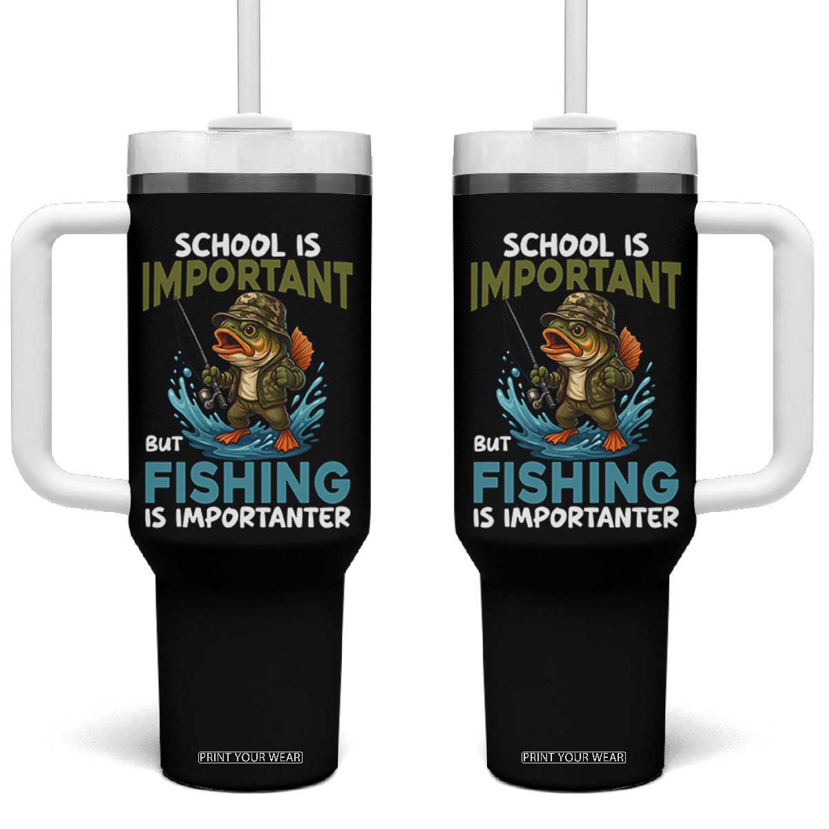 School Is Important But Fishing Is Important Tumbler With Handle Funny Bass Fishing TS14 One Size: 40 oz Black Print Your Wear