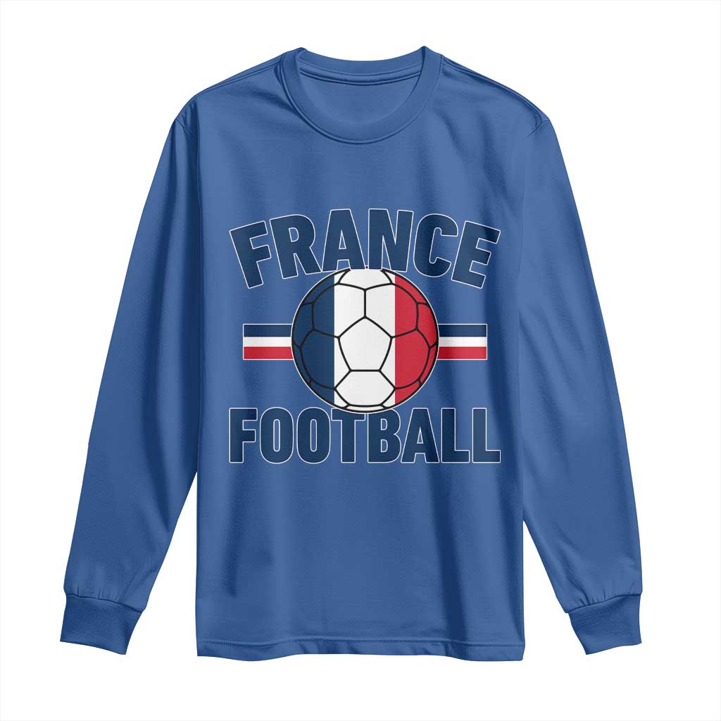 French Flag France Soccer Football Fan Long Sleeve Shirt TS14 Royal Blue Print Your Wear