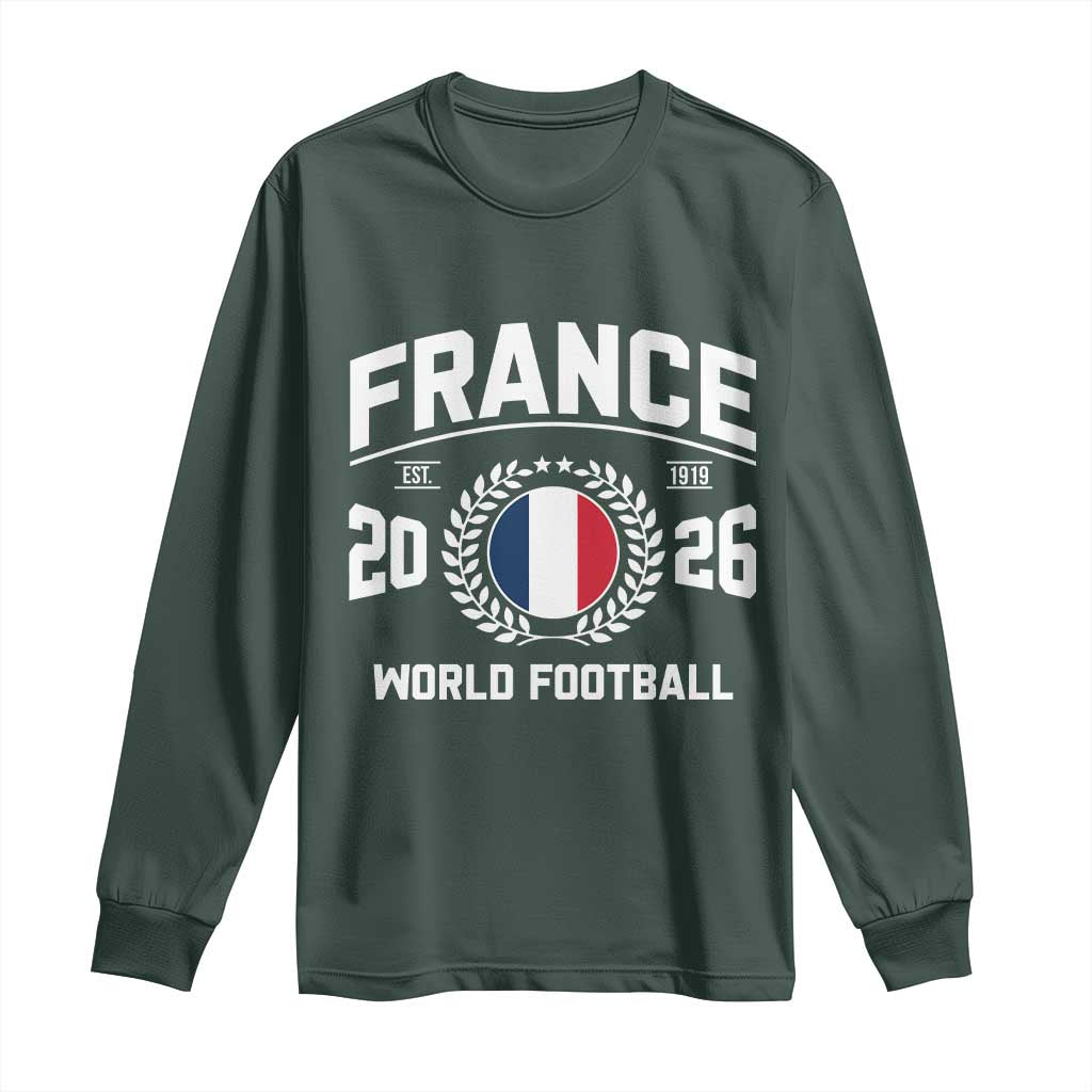 France Soccer Fan French Flag Patriotic Sports Long Sleeve Shirt TS14 S Dark Forest Green Print Your Wear