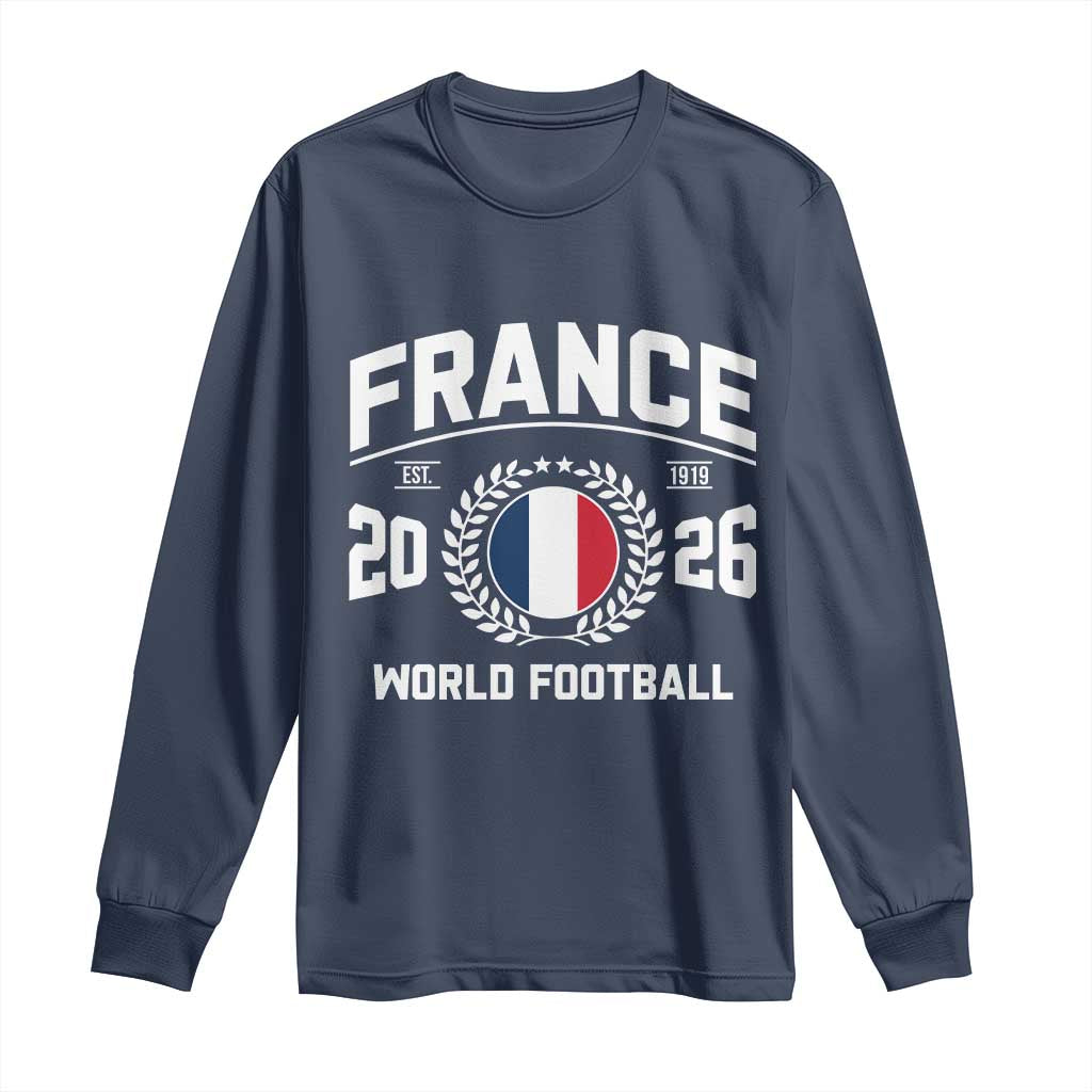 France Soccer Fan French Flag Patriotic Sports Long Sleeve Shirt TS14 Navy Print Your Wear
