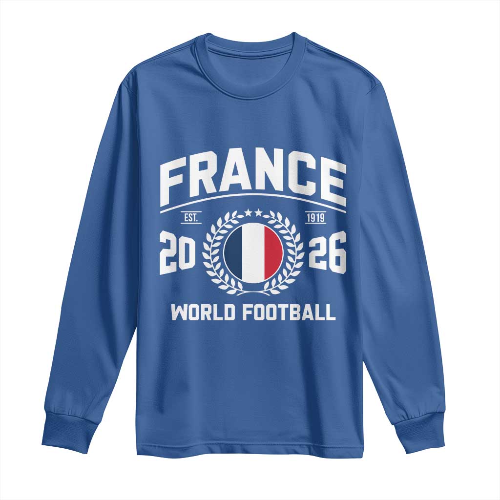 France Soccer Fan French Flag Patriotic Sports Long Sleeve Shirt TS14 Royal Blue Print Your Wear