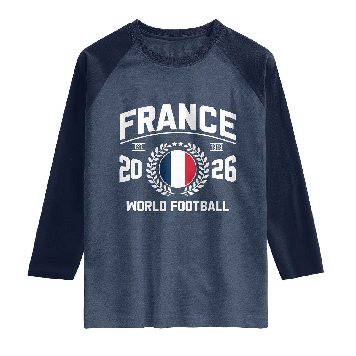 France Soccer Fan French Flag Patriotic Sports Raglan Shirt TS14 Heather Denim Navy Print Your Wear